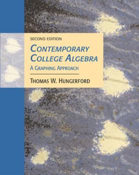 Hardcover Contemporary College Algebra: A Graphing Approach [With CDROM] Book