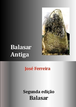 Paperback Balasar Antiga [Portuguese] Book