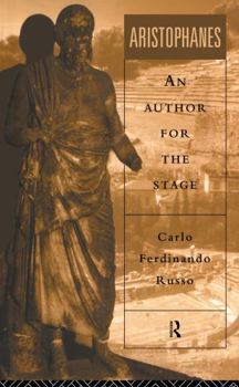 Hardcover Aristophanes: An Author for the Stage Book