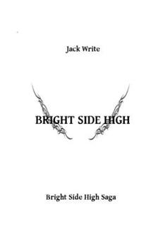 Bright Side High (Bright Side High Saga)