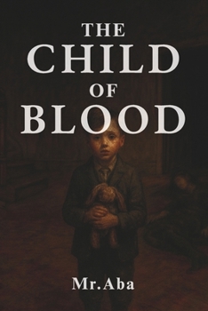The Child of Blood