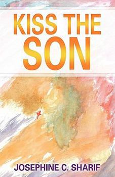 Paperback Kiss the Son Book