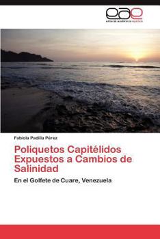 Paperback Poliquetos Capitelidos Expuestos a Cambios de Salinidad [Spanish] Book