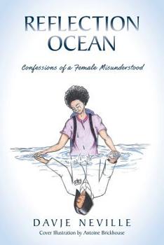 Paperback Reflection Ocean: Confessions of a Female Misunderstood Book