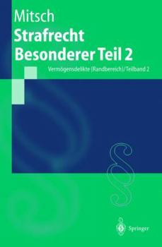 Paperback Strafrecht Besonderer Teil 2: Vermögensdelikte (Randbereich) / Teilband 2 [German] Book