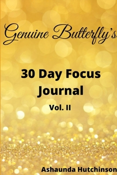 Paperback Genuine Butterfly 30 Day Focus Journal Book