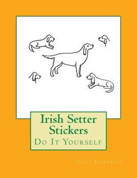 Paperback Irish Setter Stickers: Do It Yourself Book