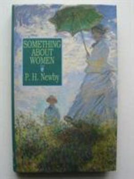 Hardcover Something about Women Book