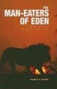 Hardcover The Man-Eaters of Eden: Life and Death in Kruger National Park Book