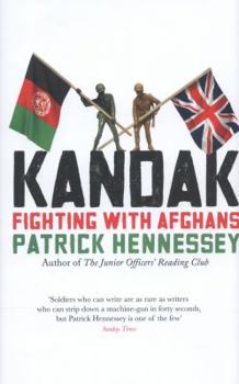 Hardcover Kandak: Fighting with Afghans. Patrick Hennessey Book