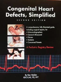 Spiral-bound Congenital Heart Defects, Simplified Second Edition Book