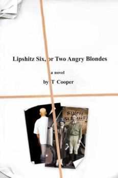 Hardcover Lipshitz Six, or Two Angry Blondes Book