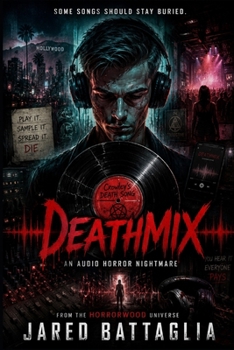 Paperback Deathmix: From the Horrorwood Universe Book