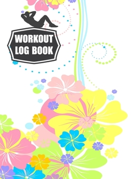 Paperback Workout Log Book: Fitness Log Books, Workout Log Books For Men, Daily Workout Journal Book