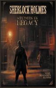 Paperback Sherlock Holmes Studies in Legacy Book