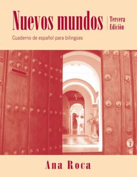 Paperback Nuevos Mundos Workbook: Cuaderno de Espa?ol Para Biling?es Book