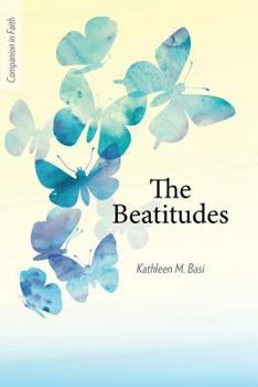 Paperback The Beatitudes (Companion in Faith) Book