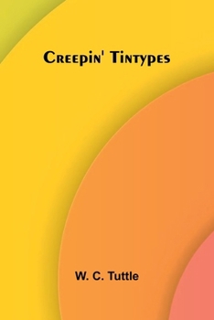 Paperback Creepin' Tintypes Book