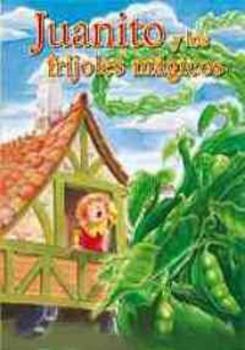 Hardcover Juanito y los frijoles magicos/ Jack and the Beanstalk (Historias clasicas/ Clasics Histories) (Spanish Edition) [Spanish] Book