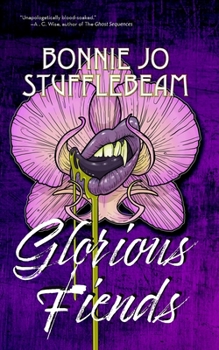 Paperback Glorious Fiends Book