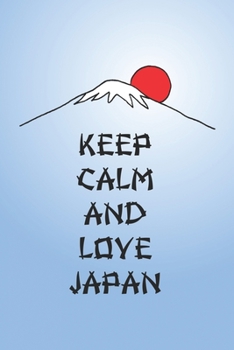 Paperback Grand Fantasy Designs - Notes: Keep Calm and Love Japan Mount Fuji san - Notebook 6x9 dot grid Book