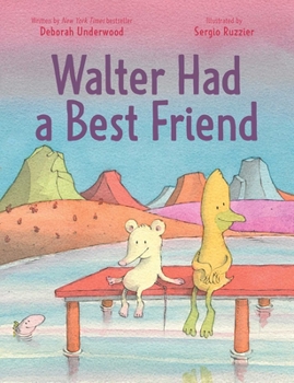 Hardcover Walter Had a Best Friend Book