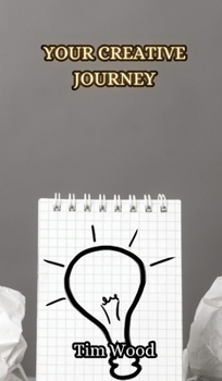 Hardcover Your Creative Journey Book