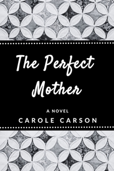 Paperback The Perfect Mother Book