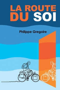 Paperback La Route du Soi [French] Book