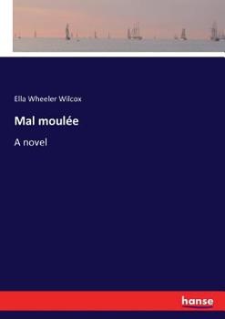 Paperback Mal moulée Book