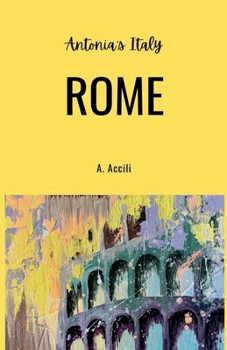 Paperback Antonia's Italy - Rome Book