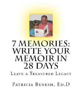 Paperback 7 Memories: Write Your Memoir in 28 Days Book
