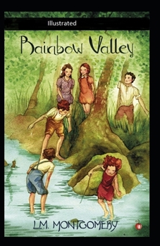 Paperback Rainbow Valley Illustrated Book