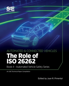 Paperback The Role of ISO 26262: Book 4 - Automated Vehicle Safety Book