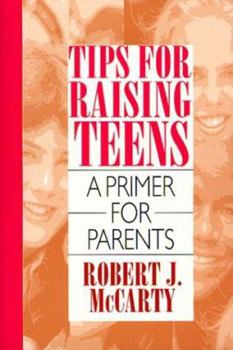 Paperback Raising Teenagers: A Primer for Parents Book
