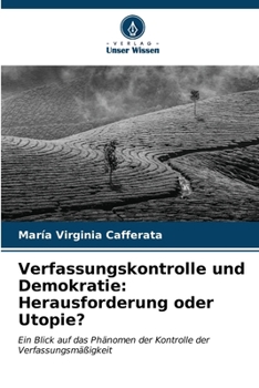 Paperback Verfassungskontrolle und Demokratie: Herausforderung oder Utopie? [German] Book