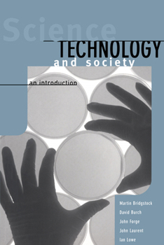 Paperback Science, Technology and Society: An Introduction Book