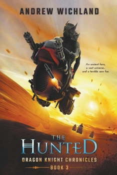 Paperback Dragon Knight Chronicles The Hunted Book