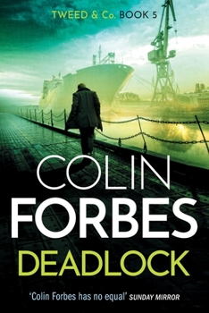 Deadlock - Book #5 of the Tweed & Co.
