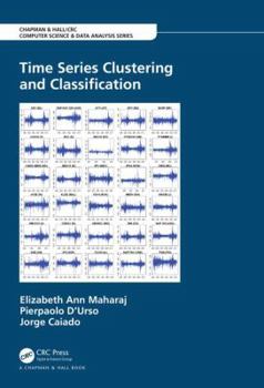 Hardcover Time Series Clustering and Classification Book