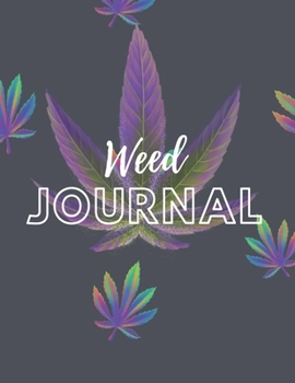 Marijuana Weed Lovers Notebook: 8.5X11 Wide Ruled Notebook Vol 43