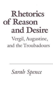 Hardcover Rhetorics of Reason and Desire Book