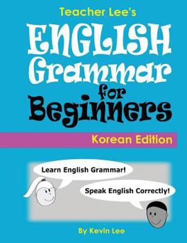 Paperback Teacher Lee's English Grammar For Beginners (Korean Edition) Book