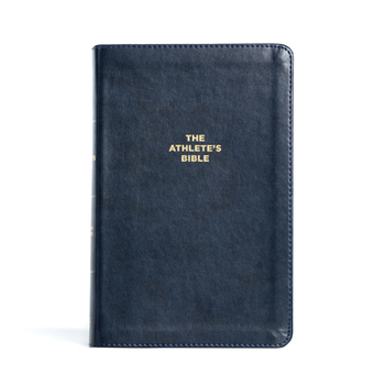 Imitation Leather The CSB Athlete's Bible, Navy Leathertouch: Devotional Bible for Athletes Book