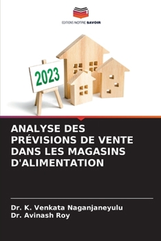 Paperback Analyse Des Prévisions de Vente Dans Les Magasins d'Alimentation [French] Book