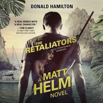 The Retaliators: Matt Helm #18 - Book #17 of the Matt Helm