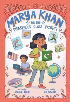 Marya Khan and the Disastrous Class Project (Marya Khan #5)