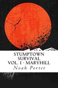 Paperback Stumptown Survival: Vol. 1 - Maryhill Book