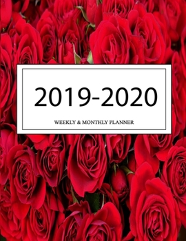 2019 - 2020 Weekly and Monthly Planner: Calendar Schedule + Organizer | Inspirational Quotes (2019-2020 Academic Planners