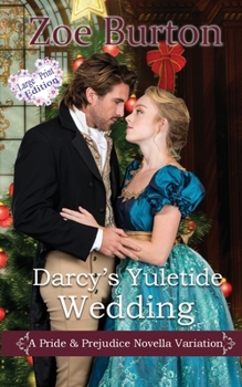 Paperback Darcy's Yuletide Wedding: A Pride & Prejudice Novella Variation [Large Print] Book